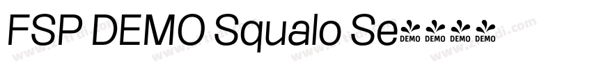 FSP DEMO Squalo Se字体转换 FSP DEMO Squalo Se字体转换